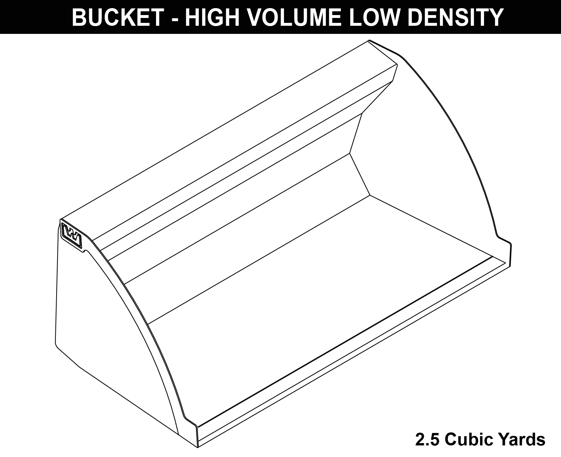 Bucket-High Volume Low Density