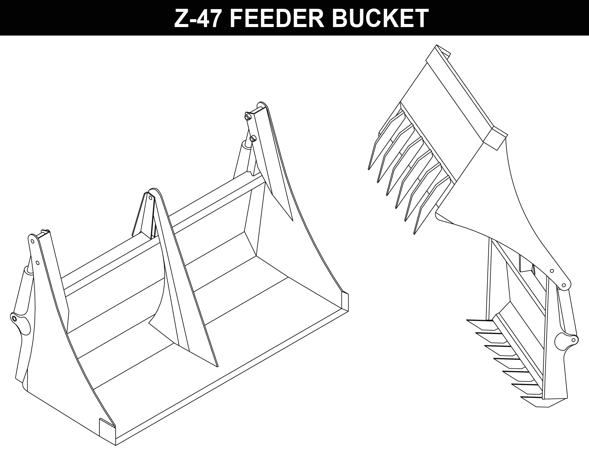 Z-47 Feeder Bucket