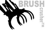 Brush Crusher™